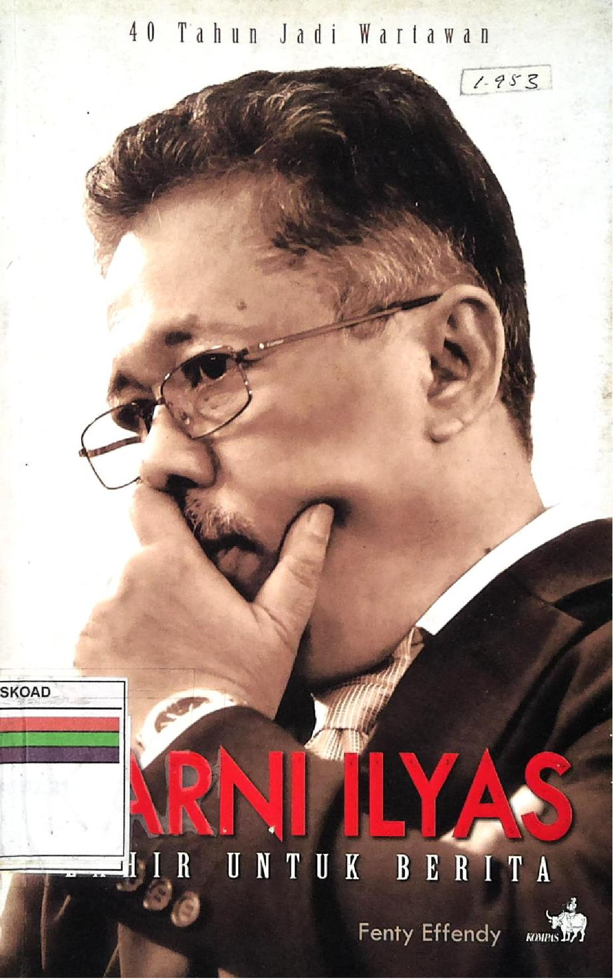 KARNI ILYAS LAHIR UNTUK BERITA